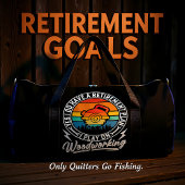 My Retirement Plan Woodworking  ダッフルバッグ