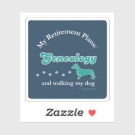My Retirement Plans: Genealogy and Walking my Dog シール
