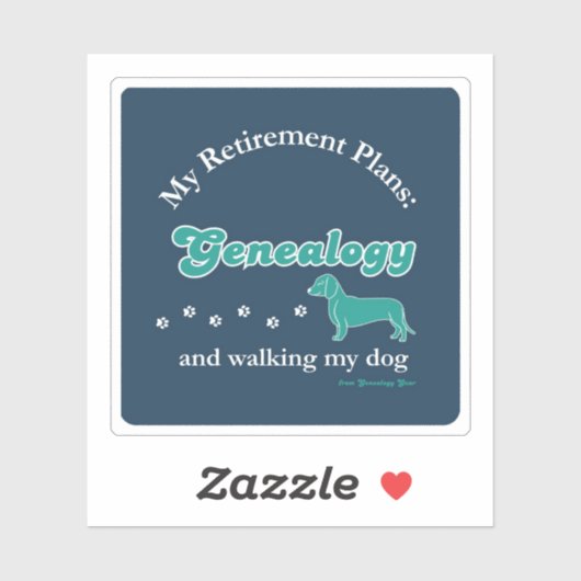My Retirement Plans: Genealogy and Walking my Dog シール (シート)