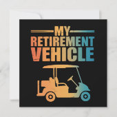 My Retirement Vehicle Golf Cart Golfer Golf Cart  招待状 (正面)