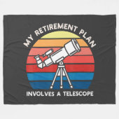 My Retiret Plan Involves A Telescope フリースブランケット (正面(横))