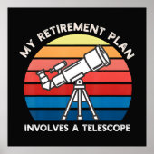 My Retiret Plan Involves A Telescope ポスター (正面)