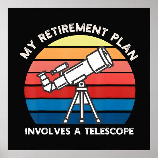 My Retiret Plan Involves A Telescope ポスター (正面)