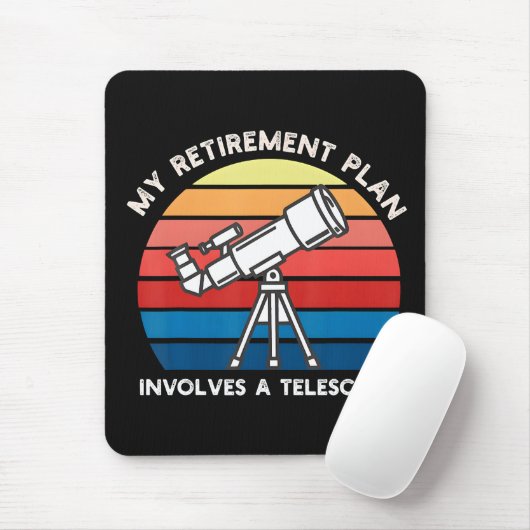 My Retiret Plan Involves A Telescope マウスパッド (マウス)