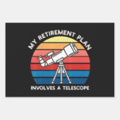 My Retiret Plan Involves A Telescope ラッピングペーパーシート (正面3)