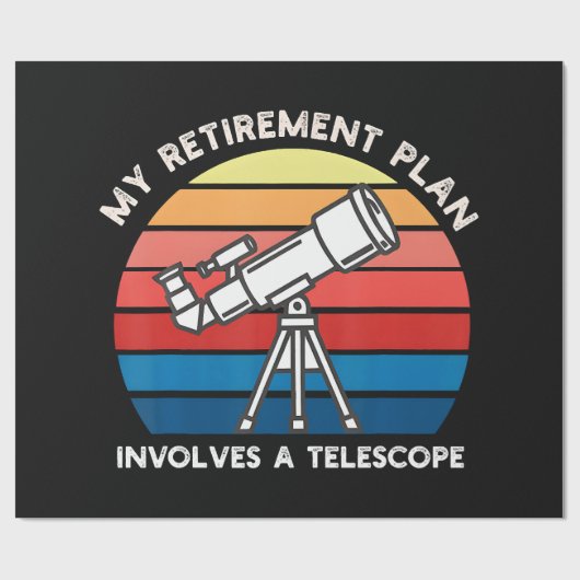 My Retiret Plan Involves A Telescope ラッピングペーパー (フラット)