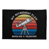 My Retiret Plan Involves A Telescope 枕カバー (裏面)