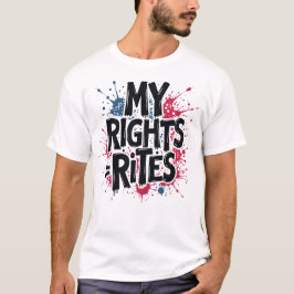 MY RIGHTS =祭儀 – Z元はっきりした独立記念日 Tシャツ