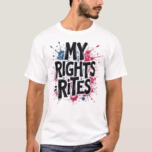 MY RIGHTS =祭儀 – Z元はっきりした独立記念日 Tシャツ (正面)