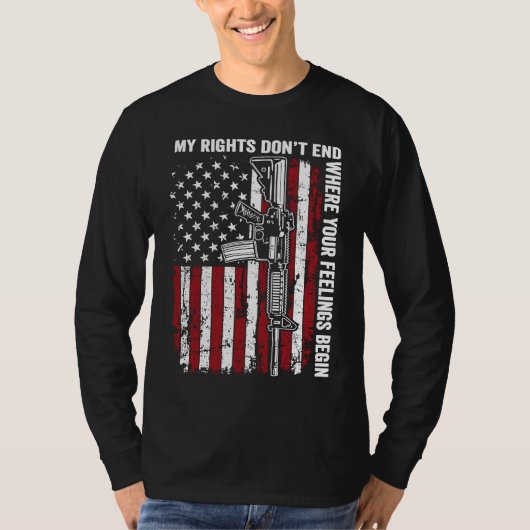 My Rights Don't End Where Your Feelings Begin  USA Tシャツ (正面)