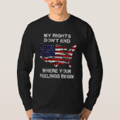 My Rights Don't End Where Your Feelings Begin USA  Tシャツ (正面)