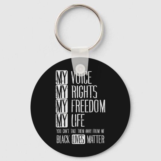 My Rights Freedom Life Black Lives Problem Blm Gif キーホルダー (正面)