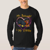 My Rottweiler is My Valentine Tシャツ (正面)