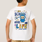 My school gives me life tシャツ (裏面)