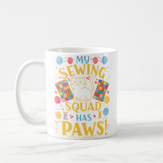 My Sewing Squad Has Paws Funny Cat Quilting コーヒーマグカップ