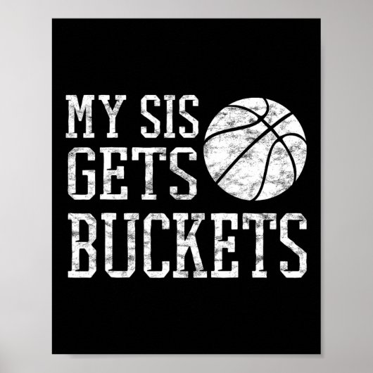My Sis Gets Buckets -brother Bysketbyll Sister  ポスター (正面)