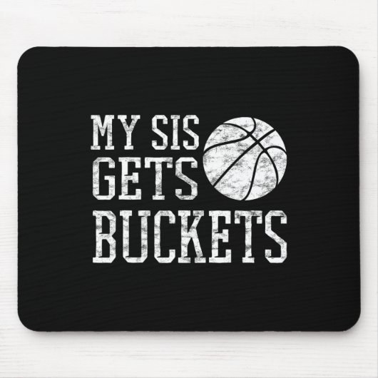 My Sis Gets Buckets -brother Bysketbyll Sister  マウスパッド (正面)