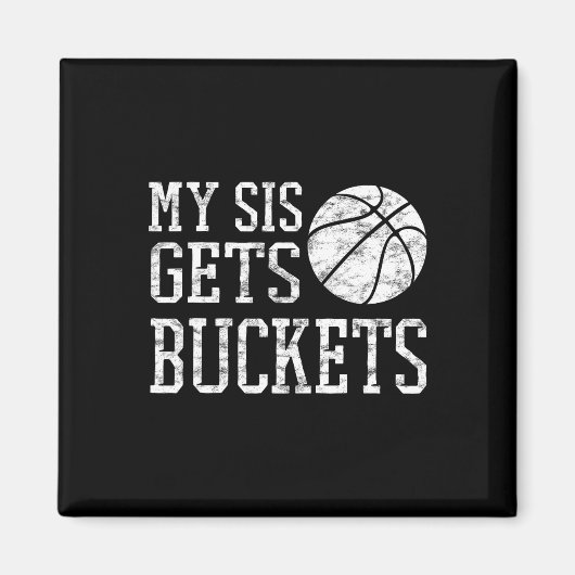 My Sis Gets Buckets -brother Bysketbyll Sister  マグネット (正面)