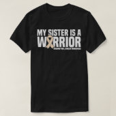 My Sister is a Warrior Endometrial Cancer Awarenes Tシャツ (デザイン正面)