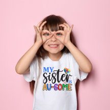 My Sister is AU-SOME, cute and colorful Autism 