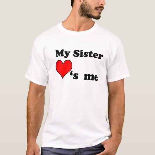 My Sister loves me Tシャツ (正面)