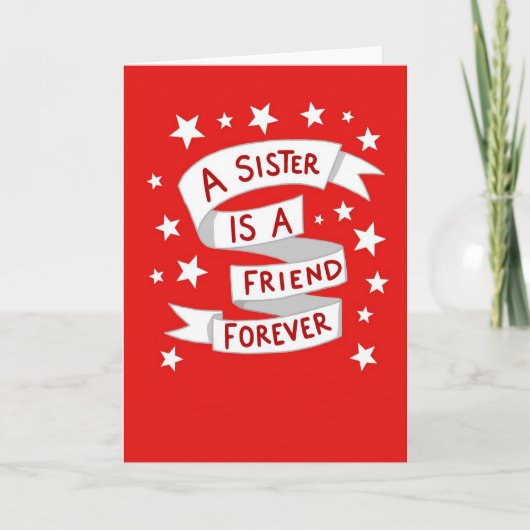 My Sister My Forever Friend Card カード (正面)