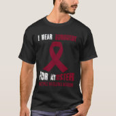 MY SISTER MY MULTIPLE MYELOMA WARRIOR Tシャツ (正面)