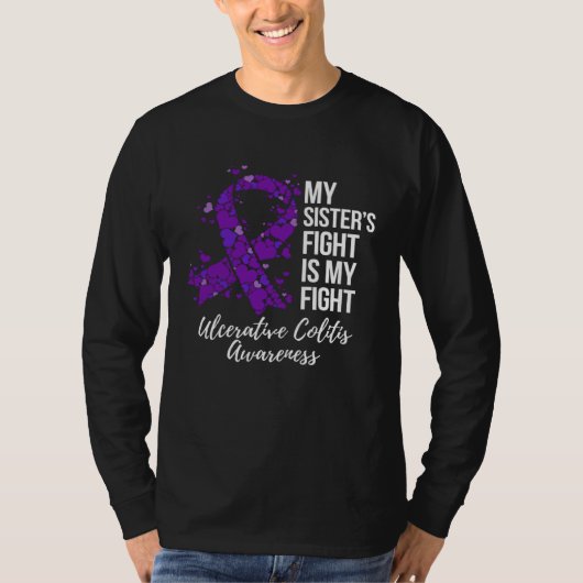 My Sisteru2019s Fight Is My Fight Ulcerative Colit Tシャツ (正面)