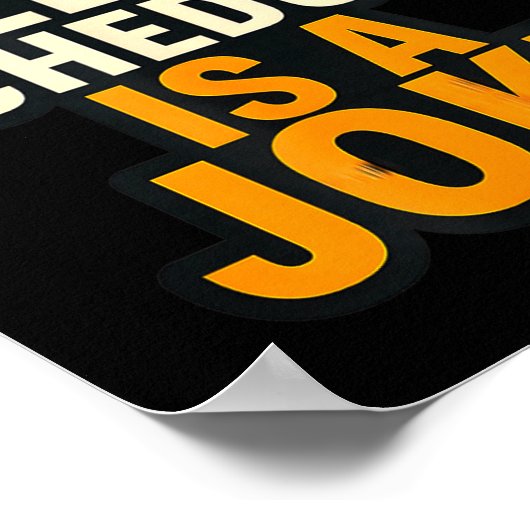 My Sleep Schedule Is A Joke Funny Quotes  ポスター (角)