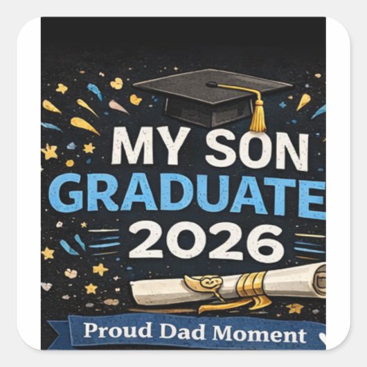 My Son Graduated 2026 スクエアシール (正面)