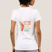 My Son-In-Law Is My Favorite Child Funny Retro  Tシャツ (裏面)