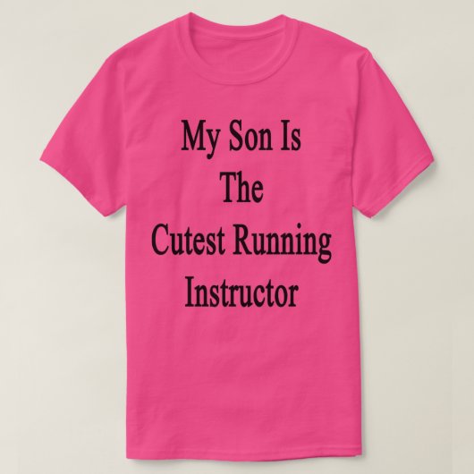 My Son Is The Cutest Running Instructor Tシャツ (デザイン正面)