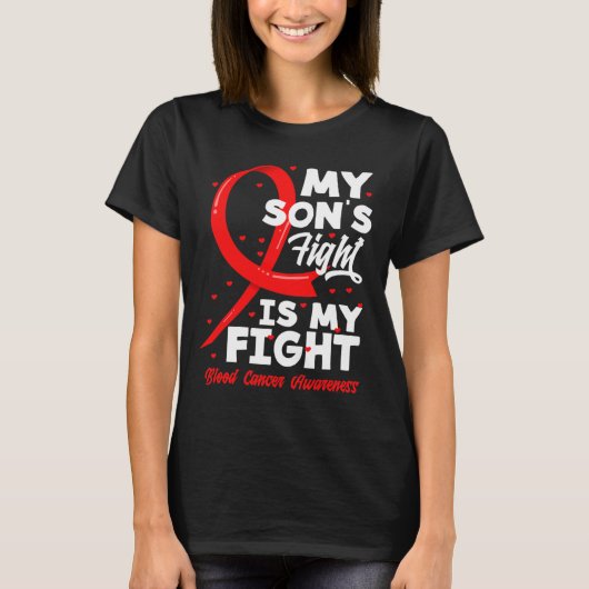 My Son's Fight Is My Fight Blood Cancer Awareness  Tシャツ (正面)