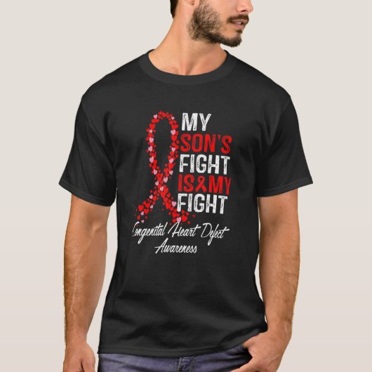 My Son's Fight is My Fight CHD Heart Disease Aware Tシャツ (正面)
