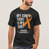 My Son's Fight is My Fight Leukemia Awareness Tシャツ (正面)