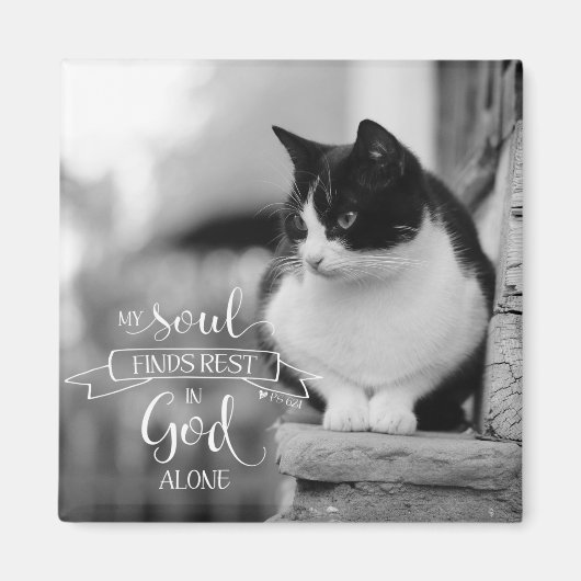 My Soul Finds Rest - Ps 62:1 マグネット (正面)