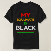 My soulmate is black  tシャツ (デザイン正面)