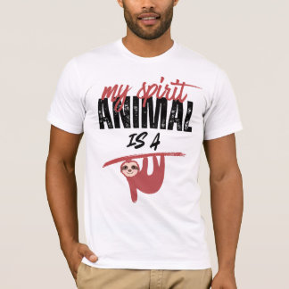 My spirit animal is a sloth _ funny sayins tシャツ