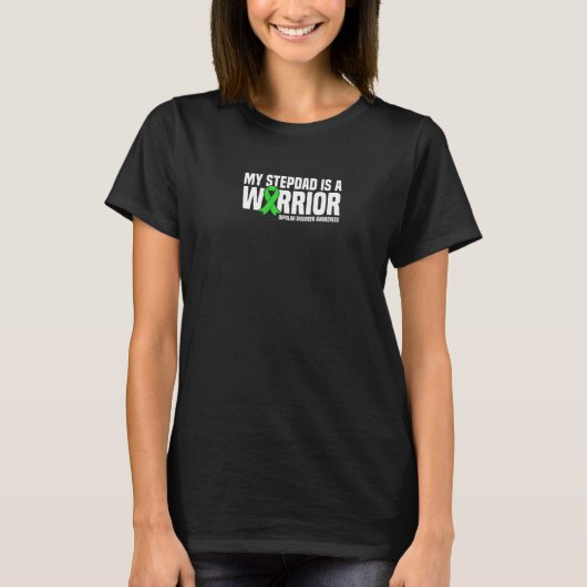 My Stepdad Is A Warrior Bipolar Disorder Awareness Tシャツ (正面)