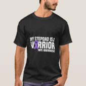 My Stepdad Is A Warrior Mps Awareness Tシャツ (正面)