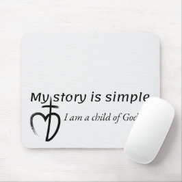 My story is simple マウスパッド