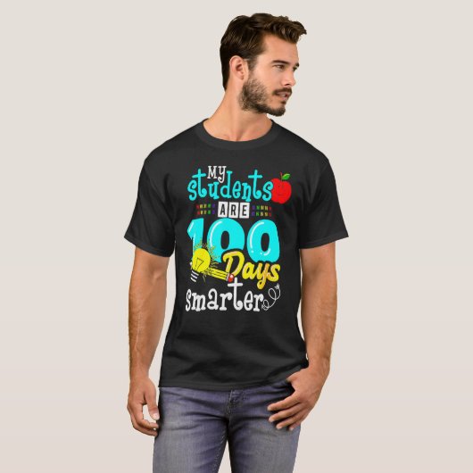My Students Are 100 Days Smarter 100th Day of Scho Tシャツ (正面フル)