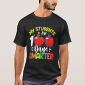 My Students Are 100 Days Smarter 100th Day of Scho Tシャツ (正面)