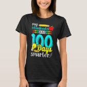 My Students Are 100 Days Smarter Cute 100 Days Of  Tシャツ (正面)