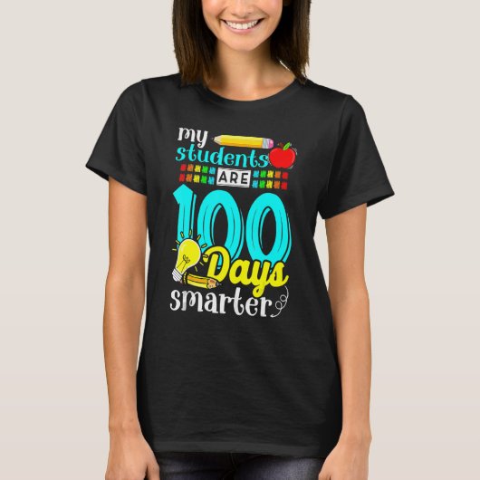My Students Are 100 Days Smarter Cute 100 Days Of  Tシャツ (正面)