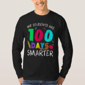 My Students Are 100 Days Smarter Happy 100th Day O Tシャツ (正面)
