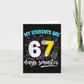 My Students Are 67 Days Smarter Funny Teacher Kids カード (正面)