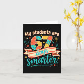 My Students Are 67 Days Smarter Funny Teacher Kids カード (黄色い花)