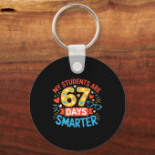 My Students Are 67 Days Smarter Funny Teacher Kids キーホルダー (正面)