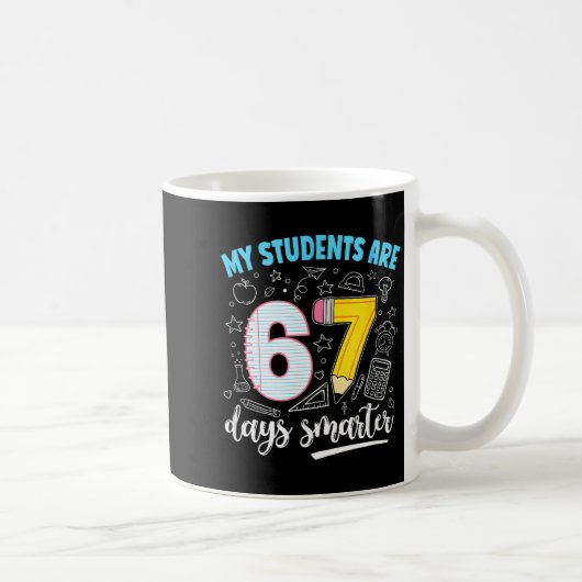 My Students Are 67 Days Smarter Funny Teacher Kids コーヒーマグカップ (右)